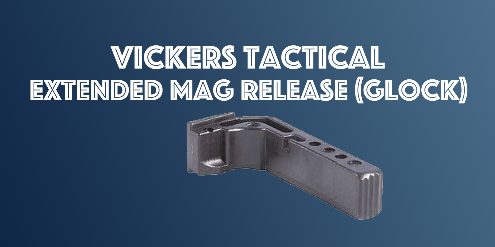 Vickers Tactical Extended Magazine Release Review