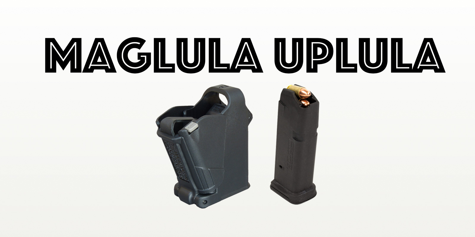 Maglula UpLULA Review