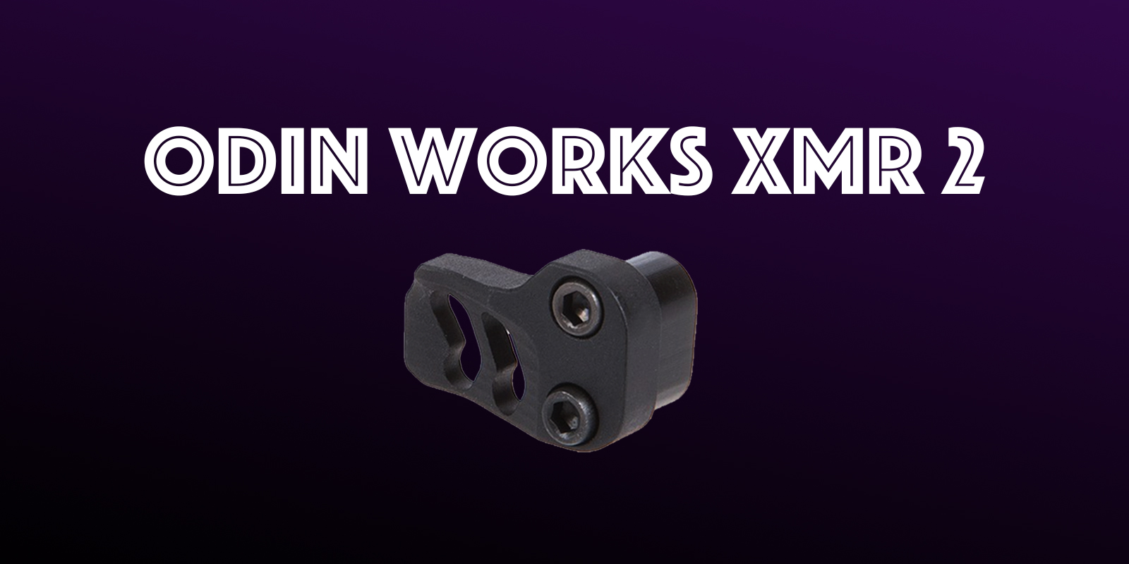 Odin Works XMR 2 (Extended Mag Release) Review